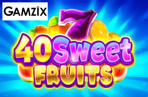 40 Sweet Fruits